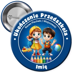 Przypinka Ukończenie Przedszkola (z imieniem)